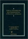 Legal Counseling and Negotiating: A Practical Approach