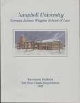 Campbell University School of Law Placement Bulletin First Year Class Supplement 1992